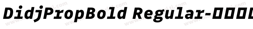 DidjPropBold Regular字体转换